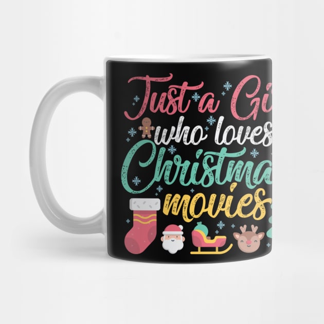 Just a Girl who loves Christmas Movies by artbyabbygale